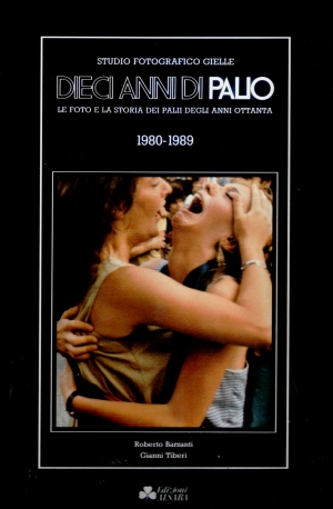 DIECI ANNI DI PALIO