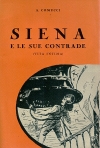 Comucci Antonio - Siena e le sue contrade: vita intima (Bib. Pop. 3749)