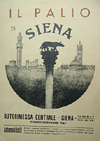 IL PALIO DI SIENA  PALIO - Guida al Palio stampata nella seconda met�
degli anni '30, con alcune illustrazioni del Palio e di pubblicit� di prodotti di ditte senesi. 16 pagine