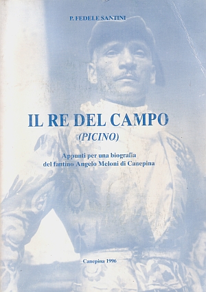 SANTINI FEDELE - IL RE DEL CAMPO