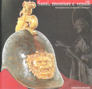 SANTI, MONTURE E VESSILLI