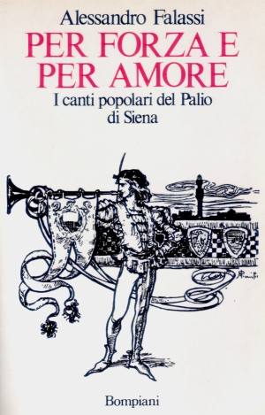 FALASSI ALESSANDRO - PER FORZA E PER AMORE